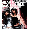 Heartsdales feat.DOUBLE[?ould Have What!? [CCCD] [p]