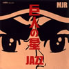 MJR[?⍸???JAZZ