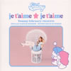 ????? ?????????je t'aime??je t'aime [CCCD] [p]