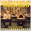 Yellowcard[?e For The Kids