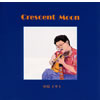 ⶇ?????[?escent Moon [Ĕ]