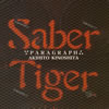SABER TIGER[?RAGRAPH [Ĕ]