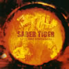 SABER TIGER[?STALGIA