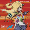Cyber X feat.Tomiko Van[?ive me nuts [CCCD] [][p]