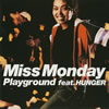 Miss Monday[????????? feat.HUNGER [CCCD] [p]