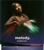 melody.[?ystal Love