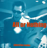SHOJI[??e badge.[?L OR NOTHING