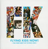 FLYING KIDS[?YING KIDS NOW[???THE NEW BEST OF FLYING KIDS?? [2CD] [CCCD] [][p]