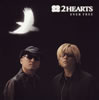 2HEARTS[?J????\?㡇???[?[?ER FREE [CD+DVD] []