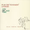 C??????????LUPIN THE THIRD??JAZZ??PLAYS THE??STANDARDS??[?OTHERS