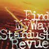 Stardust Revue[?nd My Way