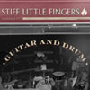 Stiff Little Fingers[?itar[?Drum