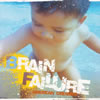 BRAIN FAILURE[?ERICAN DREAMER
