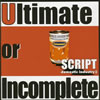 SCRIPT[?timate or Incomplete