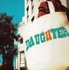 DAUGHTER[?UGHTER [CD+DVD]