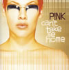 P[?NK[?n't Take Me Home []