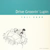 YUJI OHNO[?ive Groovin' Lupin