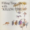 ?????????[?lling Time with Killing Time [Ĕ][p]