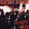 ELECTRIC SUMMER[?TTA HAVE a DREAM