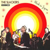 THE SLACKERS[?ack in Japan