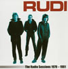 RUDI[?e Radio Sessions 1979-1981