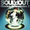 SOUL'd OUT[?vies[?Remixies 2 [CD+DVD]
