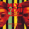 MIYA[?YAMI[?VE IS DANGEROUS [Ĕ]