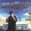BIG RON[?R8 OUT DA BAY