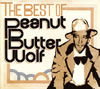PEANUT BUTTER WOLF[?E BEST OF [WPbgdl] [Ĕ]