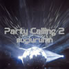 Party Calling2 mixed by sugiurumn
