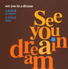 C??? produce ???????? sings[?e you in a dream [2CD]