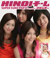 HINOI?????[?PER EURO PARTY Supported by ?????? [CD+DVD]