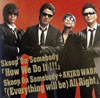Skoop On Somebody[?Skoop On Somebody[?AKIKO WADA[?w We Do It[?[?[?[??Everything will be[?All Right