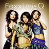 Foxxi misQ[?a F.Q's Style [CD+DVD]