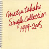 ?????L?[?????L? SINGLE COLLECTION 1999-2005