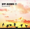 ET-KING[?autiful Life 