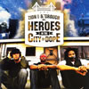 ZION I[?THE GROUCH[?ROES IN THE CITY OF DOPE