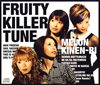 ????^??FRUITY KILLER TUNE
