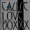 CAUSE[?VE BOXXX [][p]