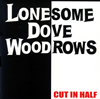 Lonesome Dove Woodrows[?T IN HALF