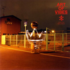 ART OF VIBES[?T OF VIBES