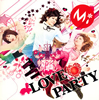 Mi[?VE PARTY [p]