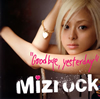 Mizrock[?od bye[?yesterday