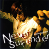 ??F?㦍?Never surrender