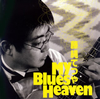 ??????[? Blues Heaven