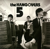 the HANG OVERS[??????????? 5