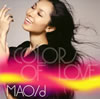 MAO[??COLORS OF LOVE