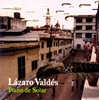 Lazaro Valdes[?ano de Solar