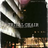 TRIBAL CHAIR[?tween hope and despair
