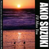 AKIO SUZUKI[?ll Miss You [WPbgdl]
